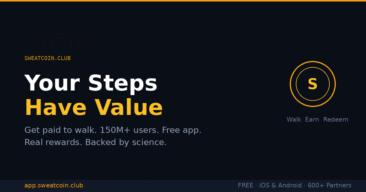 your-steps-have-value-sweatcoin-get-paid-to-walk-in-2026